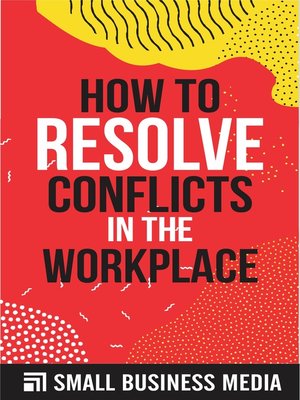 cover image of How to Resolve Conflicts